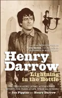 Henry Darrow : L'éclair dans la bouteille (Hardback) - Henry Darrow: Lightning in the Bottle (Hardback)