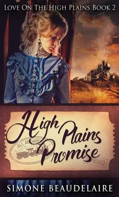 Promesse des Hautes Plaines - High Plains Promise