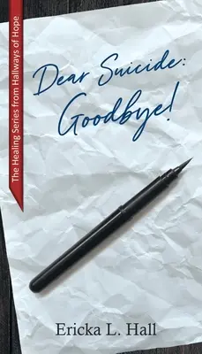 Cher Suicide : Au revoir - Dear Suicide: Goodbye