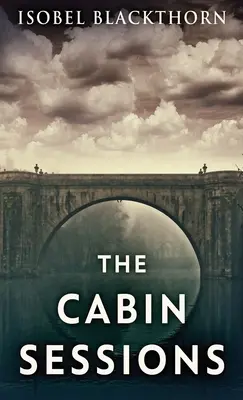 Les sessions de la cabane - The Cabin Sessions