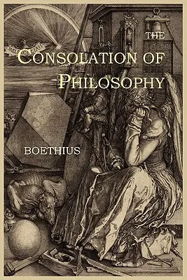 La Consolation de la philosophie - The Consolation of Philosophy