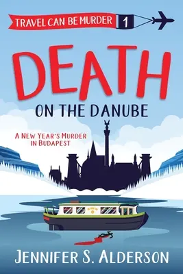 La mort sur le Danube : Un meurtre du Nouvel An à Budapest - Death on the Danube: A New Year's Murder in Budapest