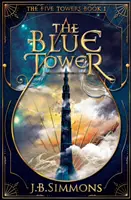 La tour bleue - The Blue Tower