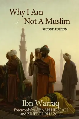 Pourquoi je ne suis pas musulman - Why I Am Not A Muslim