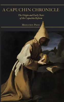 Chronique d'un capucin - A Capuchin Chronicle