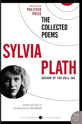 Recueil de poèmes de Sylvia Plath - Collected Poems of Sylvia Plath