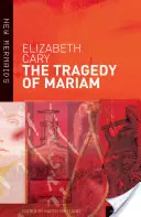 La tragédie de Mariam - The Tragedy of Mariam