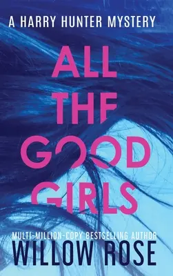 Toutes les bonnes filles - All the Good Girls