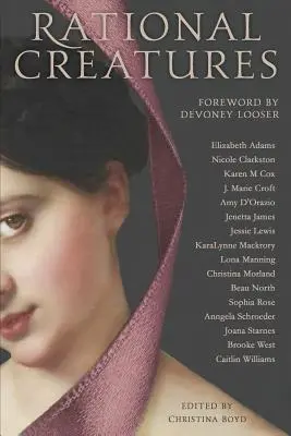 Créatures rationnelles : L'éveil du féminisme dans le cœur des belles dames de Jane Austen - Rational Creatures: Stirrings of Feminism in the Hearts of Jane Austen's Fine Ladies