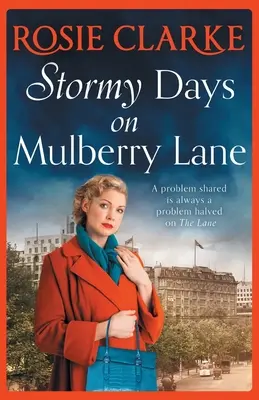 Jours d'orage à Mulberry Lane - Stormy Days On Mulberry Lane