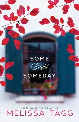 Un jour radieux - Some Bright Someday