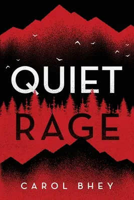 La rage tranquille - Quiet Rage