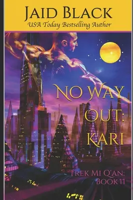 No Way Out : Kari - No Way Out: Kari