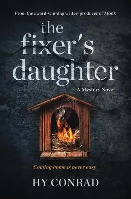 La fille du réparateur : Un roman-mystère - The Fixer's Daughter: A Mystery Novel