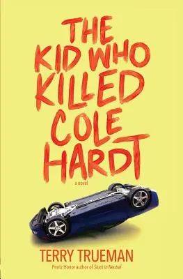 Le gamin qui a tué Cole Hardt - The Kid Who Killed Cole Hardt