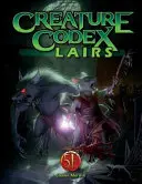Codex des repaires de créatures pour la 5e édition - Creature Codex Lairs for 5th Edition
