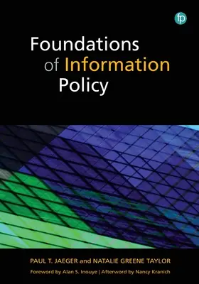 Les fondements de la politique de l'information - Foundations of Information Policy