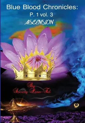 Chroniques du sang bleu : Ascension - Blue Blood Chronicles: Ascension