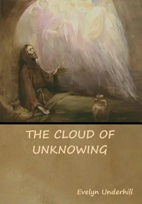 Le nuage de l'inconnue - The Cloud of Unknowing