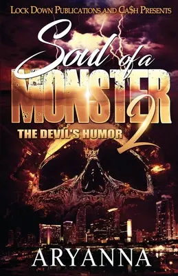 L'âme d'un monstre 2 : L'humour du diable - Soul of a Monster 2: The Devil's Humor