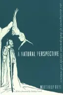 Une perspective naturelle : Le développement de la comédie et de la romance shakespeariennes - A Natural Perspective: The Development of Shakespearean Comedy and Romance