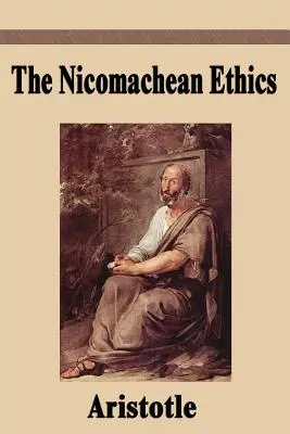 L'éthique à Nicomaque - The Nicomachean Ethics