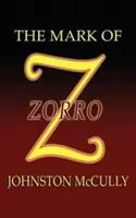 La marque de Zorro - The Mark of Zorro