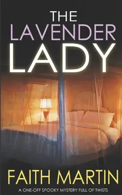 THE LAVENDER LADY, un mystère unique et effrayant, plein de rebondissements - THE LAVENDER LADY a one-off spooky mystery full of twists