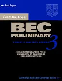 Cambridge Bec Preliminary 3 Student's Book with Answers (en anglais) - Cambridge Bec Preliminary 3 Student's Book with Answers
