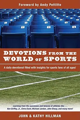 Dévotions du monde du sport - Devotions from the World of Sports
