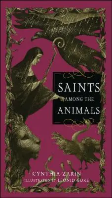 Les saints parmi les animaux - Saints Among the Animals