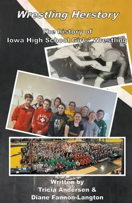 Histoire de la lutte - Wrestling Herstory