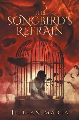 Le refrain de l'oiseau chanteur - The Songbird's Refrain