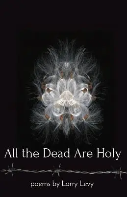 Tous les morts sont saints - All the Dead Are Holy