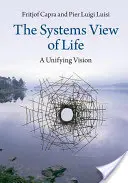 La vision systémique de la vie - The Systems View of Life