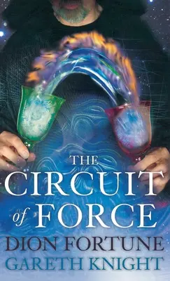 Le circuit de la force - The Circuit of Force