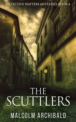 Les sabordeurs - The Scuttlers