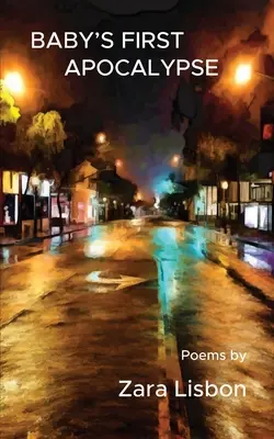 La première apocalypse de bébé - Baby's First Apocalypse