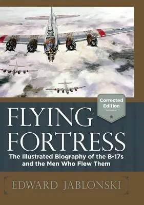 Forteresse volante (édition corrigée) - Flying Fortress (Corrected Edition)