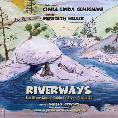 RiverWays : Le guide de l'étiquette fluviale à l'usage des flâneurs - RiverWays: The River Goers' Guide to River Etiquette