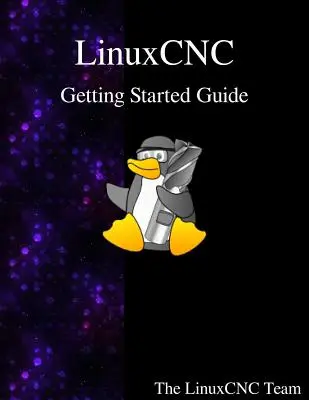 Guide de démarrage de LinuxCNC - LinuxCNC Getting Started Guide