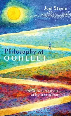 Philosophie de Qohelet - Philosophy of Qohelet