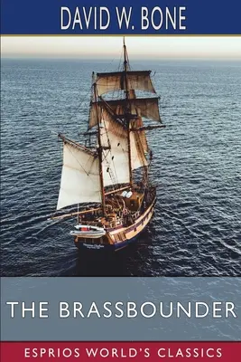 Le fendeur de cuivres (Esprios Classics) - The Brassbounder (Esprios Classics)