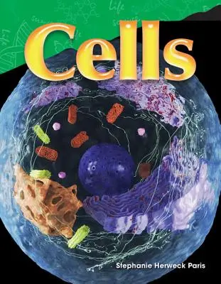 Cellules - Cells