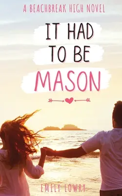 Il fallait que ce soit Mason - It Had to be Mason