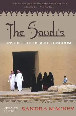 Les Saoudiens : à l'intérieur du royaume du désert - The Saudis: Inside the Desert Kingdom