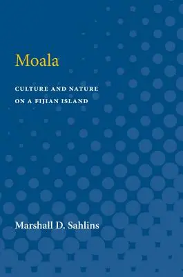 Moala : Culture et nature sur une île fidjienne - Moala: Culture and Nature on a Fijian Island