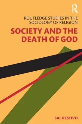 La société et la mort de Dieu - Society and the Death of God