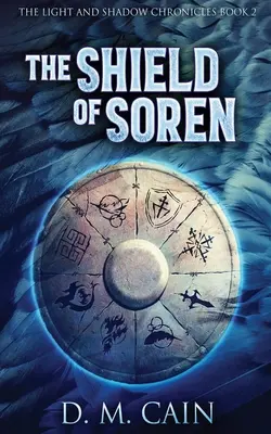 Le bouclier de Soren - The Shield Of Soren