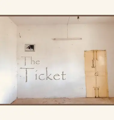 Le billet - The Ticket